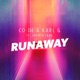 Runaway feat Yasmin Jane Single