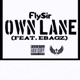 Own Lane Single feat Ebagz Single