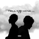 Tell Me How Single feat Fly EZ Single