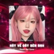 Hãy Về Đây Bên Anh Remix Version Single