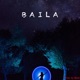 Baila feat Bagster Vixonflow Onzi Single