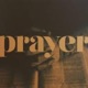 Prayer Legacy Series Single
