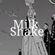 milkshake Single
