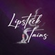 Lipstick Stains feat Xyren Single
