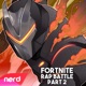 The Fortnite Rap Battle Round 2 Single