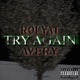 Try Again feat Avery Single