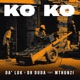 Ko Ko feat Mthunzi Single