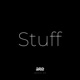 Stuff
