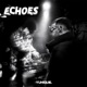 Echoes Single