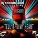 Tell It to My Heart feat Rebecca Ryan Single