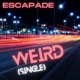 Weird Single