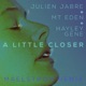 A Little Closer Maelstrom Remix feat Hayley Gene Single
