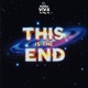 This Is the End Single