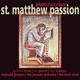 St Matthew Passion