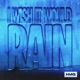 I Wish It Would Rain Single