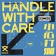 Handle With Care Remix Batch 3 Single