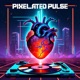 Pixelated Pulse feat Televisor Single