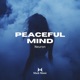 Peaceful Mind Single