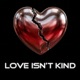 Love Isn t Kind Single