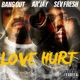 Love Hurt Single
