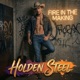 Fire In The Making feat Holden Steel Single