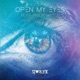 Open My Eyes feat Philip Matta Single