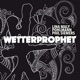 Wetterprophet Single