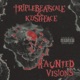 HAUNTED VISIONS feat kushface