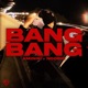 Bang Bang Single