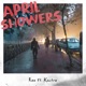 April Showers feat Kastro Single