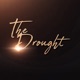 The Drought feat illRow Single