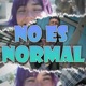 No Es Normal Single