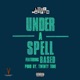 Under a Spell feat Based Single