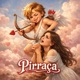 Pirraça Single