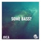 Some Bass Single