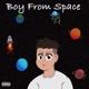 Boy from Space EP