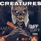 Creatures feat Trapp Starr Single