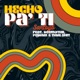 Hecho Pa Ti feat Deemotrii Pedrux True Shit Single