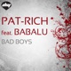 Bad Boys feat Babalu EP