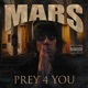 Prey 4 You Single