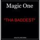 Tha Baddest Single