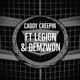 Caddy Creepin feat Legion Demzwon Single