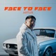 FACE TO FACE Single