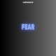 Fear Single