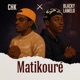 Matikouré feat BLACKY LAMELO Single