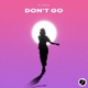 Don t Go Single