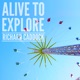 Alive to Explore Single