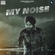My Noise feat Yung Delic Single
