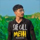 She Call Mehh Single