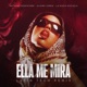 Ella Me Mira Latin Tech Single